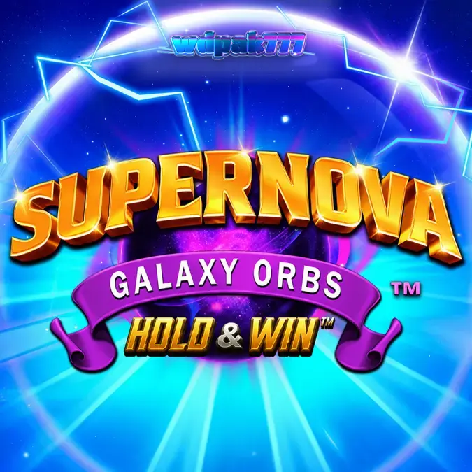 Supernova Galaxy Orbs Hold & Win slot game interface featuring cosmic orb symbols and space theme